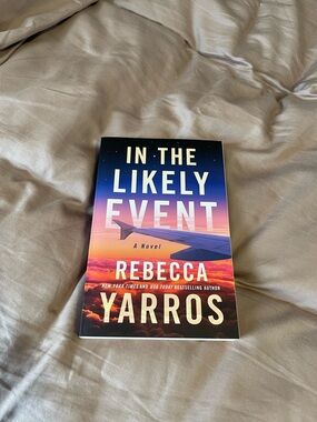 In The Likely Event by Rebecca Yarros